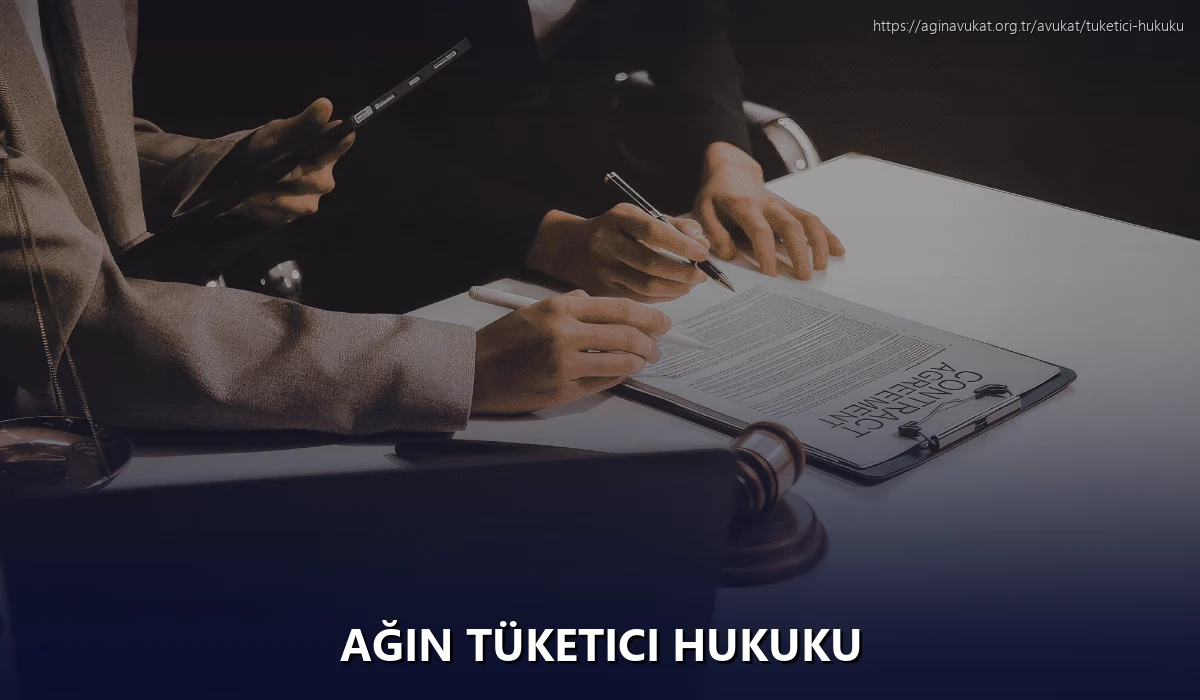 Ağin Tüketici Hukuku
